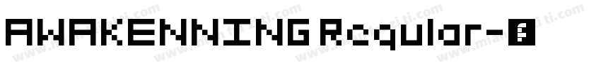 AWAKENNING Regular字体转换